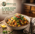 "Sabor de Feria: Cocina Vegana Express para el Chile de Hoy"